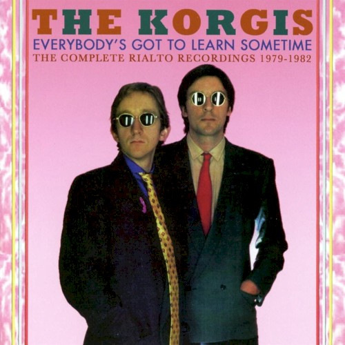 Everybody’s Got To Learn Sometime: The Complete Rialto Recordings 1979-1982