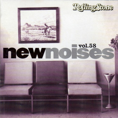 Rolling Stone: New Noises, Volume 58