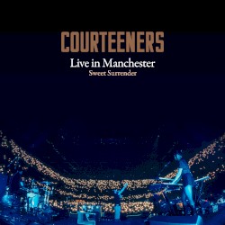 Sweet Surrender (live at Co‐Op Live, Manchester)