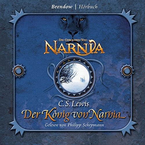 Die Chroniken von Narnia: Der König von Narnia