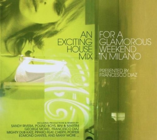 An Exciting House Mix for a Glamorous Weekend in Milano