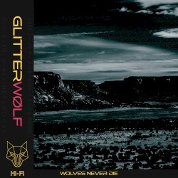 Wolves Never Die