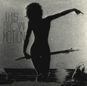 This Slow Motion