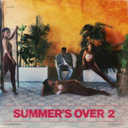 Summer's Over 2