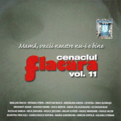 Cenaclul Flacăra, volumul 11: Mamă, vacii noastre nu-i e bine