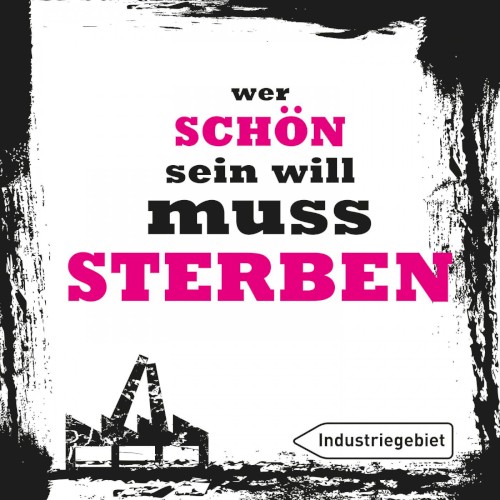 Wer schön sein will muss sterben