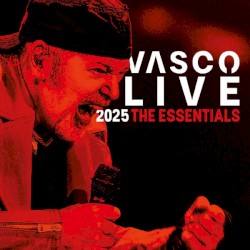 Vasco Live 2025 - The Essentials