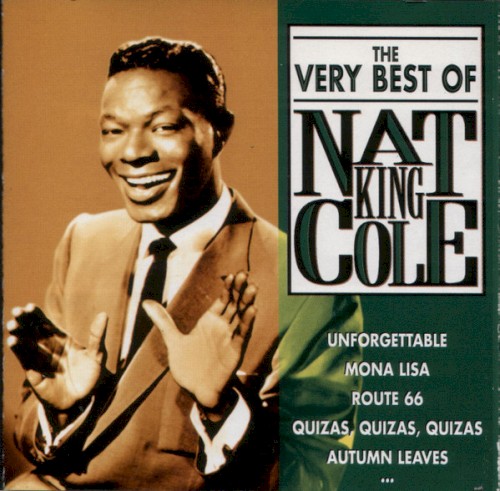 The Very Best of Nat King Cole