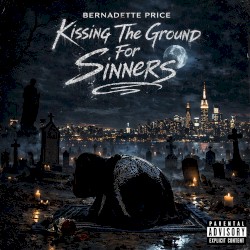 Kissing the Ground for Sinners