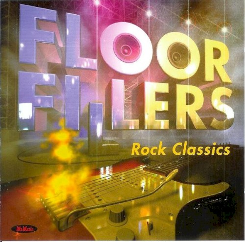 Floor Fillers: Rock Classics