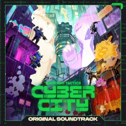 Cyber City (Original Soundtrack from Teamfight Tactics Set 14)