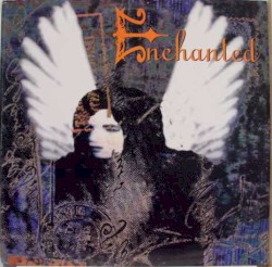 Enchanted.