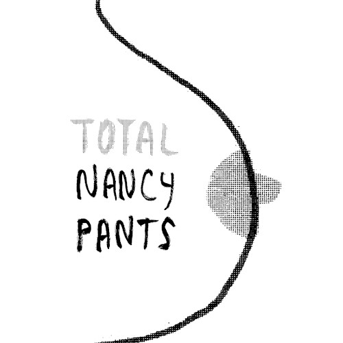 TOTAL NANCY PANTS