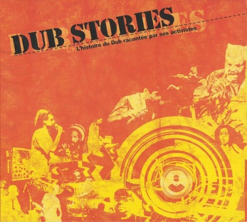 Dub Stories