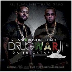 Drug War 2 : Da Bricktape