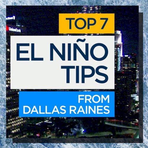 Top 7 El Niño Tips
