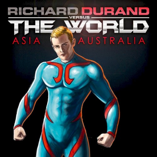 Richard Durand Versus the World: Asia / Australia