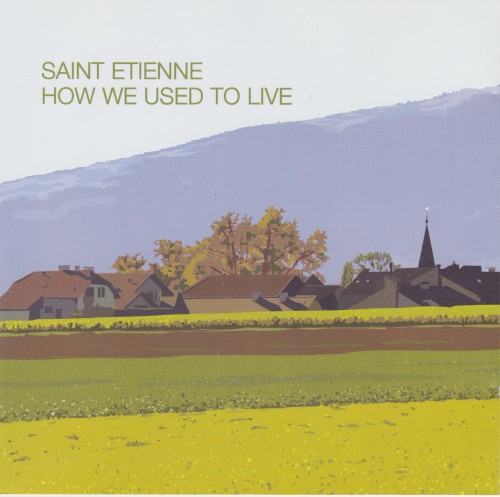 How We Used to Live
