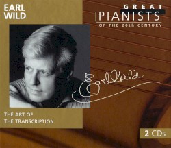 Great Pianists of the 20th Century, Volume 98: Earl Wild
