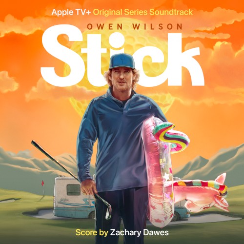 Stick: Season 1 (Apple TV+ Original Series Soundtrack)