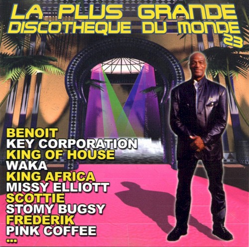 La Plus Grande Discothèque Du Monde Vol.23
