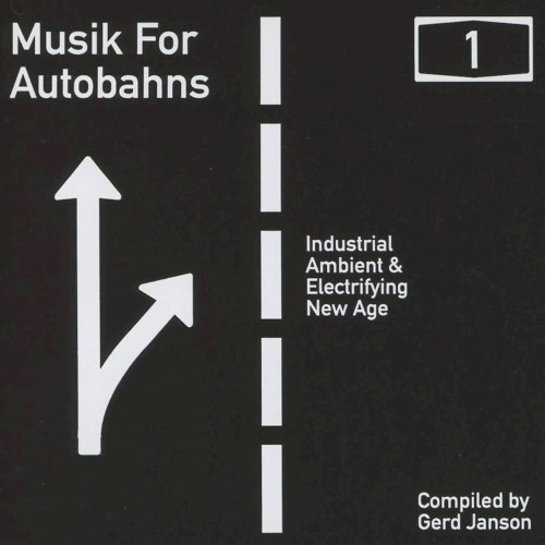 Gerd Janson Presents Musik for Autobahns