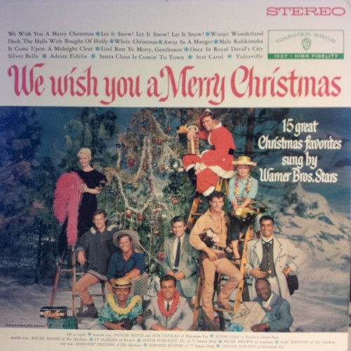 We Wish You a Merry Christmas: 15 Great Christmas Favorites Sung by Warner Bros. Stars