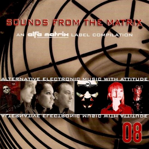 Sounds From the Matrix 08