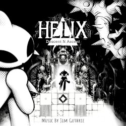 HELIX: Descent N Ascent (Original Game Soundtrack)