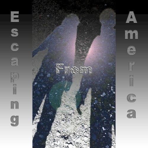 Escaping From America