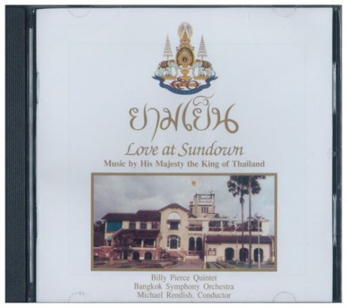 Love At Sundown: Music By His Majesty The King of Thailand