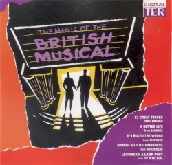 The Magic of the British Musical