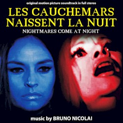 Les cauchemars naissent la nuit (Nightmares Come at Night)