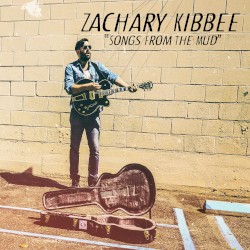 Songs from the Mud