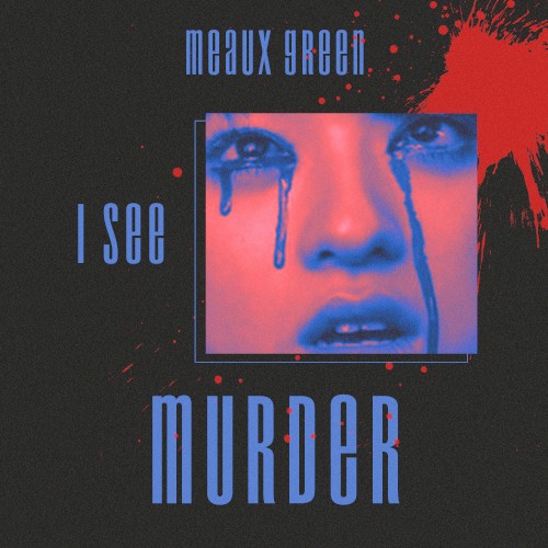 I See Murder