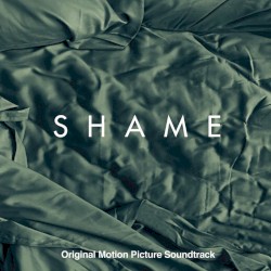 Shame: Original Motion Picture Soundtrack