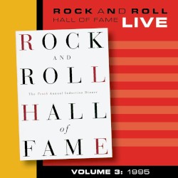 Rock and Roll Hall of Fame Volume 3: 1995