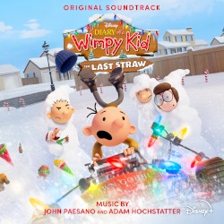 Diary of a Wimpy Kid: The Last Straw (Original Soundtrack)