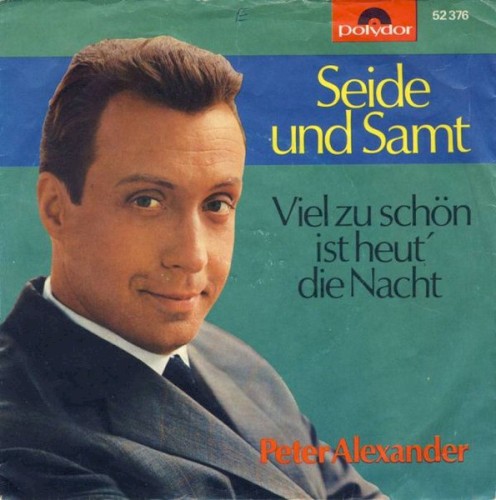 Seide und Samt / Viel zu schön ist heut' die Nacht