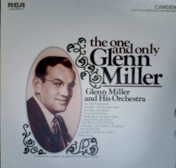 The One And Only Glenn Miller