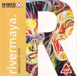 Rivermaya Greatest Hits: Himig Ng Dekada 90