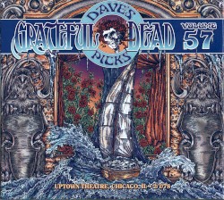 Dave’s Picks, Volume 57: Uptown Theatre, Chicago, IL · 2/1/78