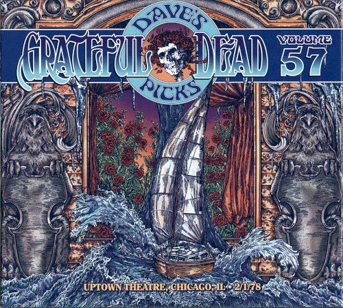 Dave’s Picks, Volume 57: Uptown Theatre, Chicago, IL · 2/1/78