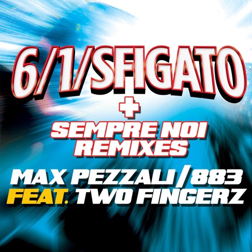 6/1/sfigato 2012 + Sempre noi (remixes)