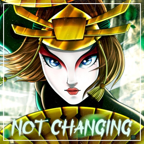 Not Changing