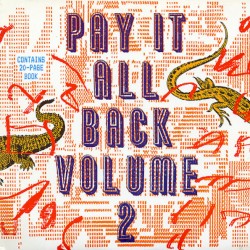 Pay It All Back, Volume 2