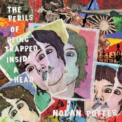 The Perils of Being Trapped Inside a Head