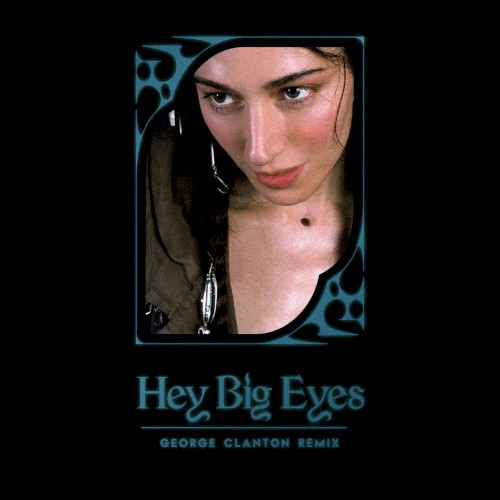 Hey Big Eyes (George Clanton remix)