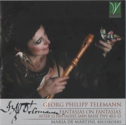 Georg Philipp Telemann - Fantasias on Fantasias
