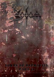 Lords of Depravity, Part II